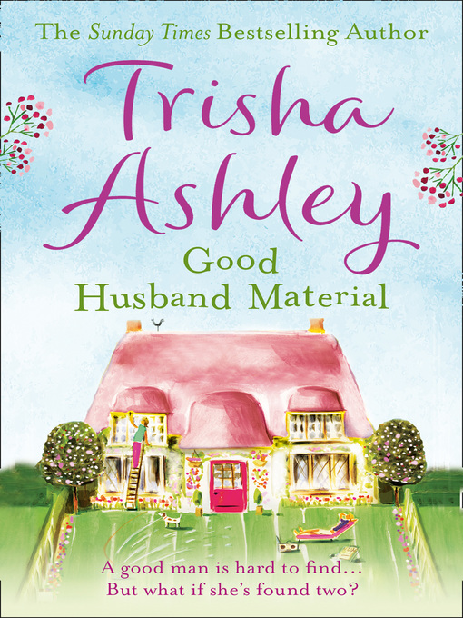 Title details for Good Husband Material by Trisha Ashley - Wait list